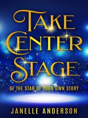 cover image of Take Center Stage